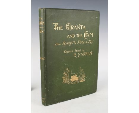 FARREN, R. The Granta and the Cam, from Byron's Pool to Ely. Cambridge: Macmillan &amp; Co., 1880. 36 plates drawn and etched