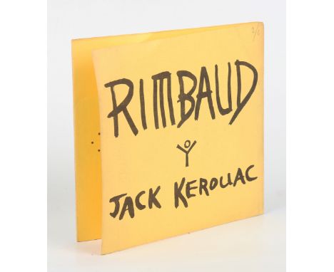 KEROUAC, Jack. Rimbaud. [San Francisco:] City Lights Books, 1960. First edition, folding broadside (124 x 625mm.) Printed in 