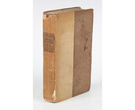 CHEMISTRY. - Michael FARADAY. Chemical Manipulation; Being Instructions to Students in Chemistry. London: W. Phillips, 1827. 