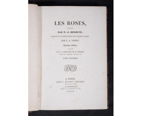 
	
		Ɵ&nbsp;REDOUTE, Pierre, Joseph. (1759 - 1840). and THORY, Claude Antoine. (1759 - 1827).  Les Roses, peintes par P.J. Re