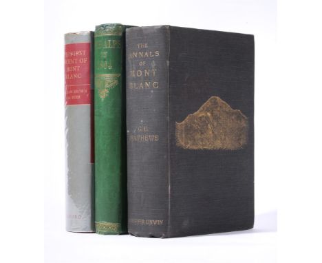 
	
		Ɵ&nbsp;MATTHEWS, Charles Edward. (1834 - 1905).  The Annals of Mont Blanc. A Monograph. Presentation copy. London: T Fis