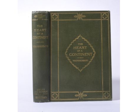 
	
		Ɵ&nbsp;YOUNGHUSBAND, Francis. (1863 - 1942).  The Heart of a Continent. A Narrative of Travels in Manchuria, Across the 