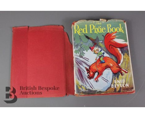 Enid Blyton - The Red Pixie Book, 1934, published Newnes, in two dust jackets, one plain red and the other colourful wrapper,