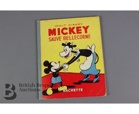 Walt Disney Mickey Sauve Bellecorn 32 page comic strip book published by Hachette in 1937, number 13 in the series. Illustrat