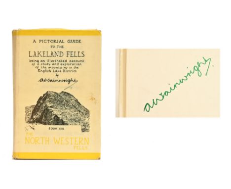 Alfred Wainwright A Pictorial Guide To The Lakeland Fells, The North Western Fells Book Six, signed first edition.  (see illu