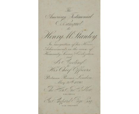 Stanley (Sir Henry Morton, 1841-1904). The American Testimonial Banquet to Henry M. Stanley, In recognition of his Heroic Ach