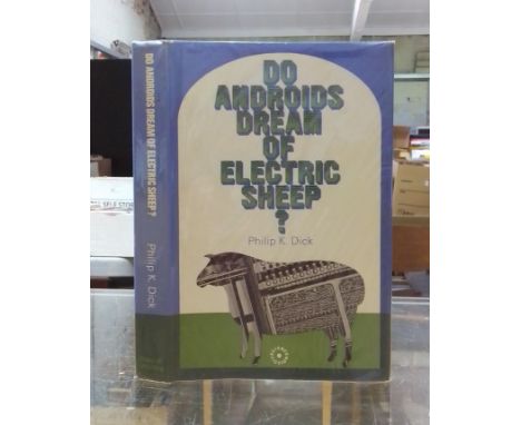 Philip K. Dick, Do Androids Dream of Electric Sheep?, 1st UK edition, Rapp and Whiting Limited, London 1969.