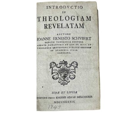 Theology. Johann Ernst Schubert, Introduction in theologiam revelatam, first edition, some spotting, lacking free endpapers, 