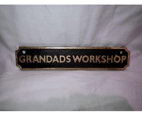 Cast iron Grandads Workshop sign, W: 18 cm. UK P&amp;P Group 1 (£16+VAT for the first lot and £2+VAT for subsequent lots) 