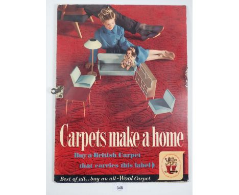 An advertising panel 'Carpets Make a Home' 49 x 36cm
