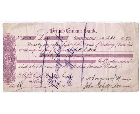 Cheques - British Guiana Bank Demerara 1897 cheque-first and third of exchange pay order on Messrs Smith Payne &amp; Smiths, 