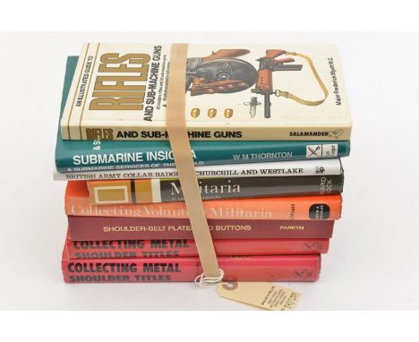 “Collecting Metal Shoulder Titles” by Westlake, 1980 (2 copies); “Shoulder Belt Plates and Buttons” by Parkyn, 1956 reprint; 