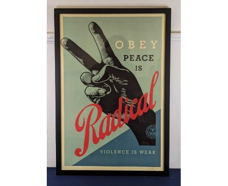 Shepard Fairey (American b.1970), Peace is radical, violence is weak, lithograph, signed lower right, 90 x 60cm