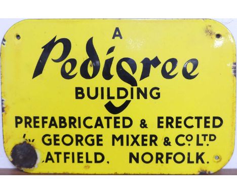 An enamel on metal advertising sign titled 'A Pedigree Building Prefabricated &amp; Erected', with rounded corners and affixi