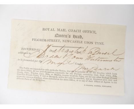 A 19th Century printed and manuscript receipt for a parcel taken in at Royal Mail Coach Office Newcastle, to go to London, wi