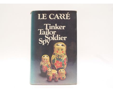 John le Carre: 'Tinker, Tailor, Soldier, Spy', London, Hodder &amp; Stoughton, 1974, 1st edition, original cloth gilt, dust w
