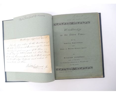 William Lockwood: 'Woodbridge in the Olden Times: Being Rambling Reminiscences and Notes on Notable Persons therein', [1859],
