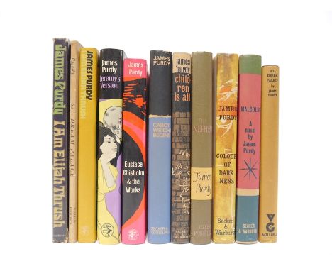 James Purdy, nine UK 1st editions, all original cloth,all in unclipped dust wrappers, comprising his first ten works (in nine