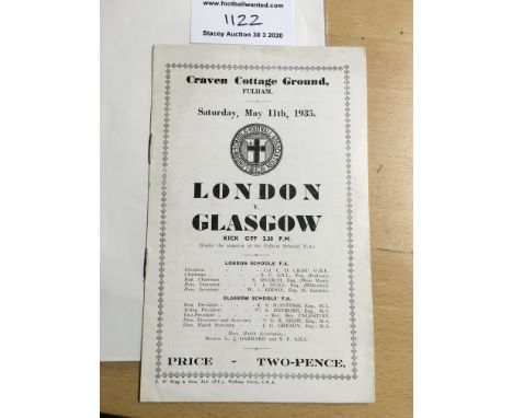 34/35 London Schools v Glasgow Schools Football Programme: Played at Fulham on 11 5 1935 in excellent condition with no team 