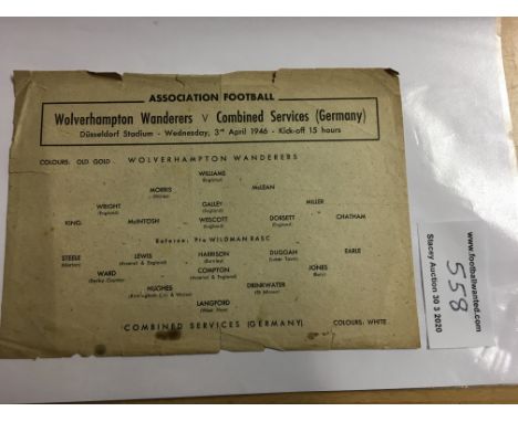 45/46 Germany Combined Services v Wolverhampton Wanderers Football Programme: Single sheet without writing dated 3 4 1946. Ra