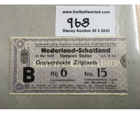 1938 Holland v Scotland Football Ticket: Very good condition ticket dated 21 5 1938. Light folding.