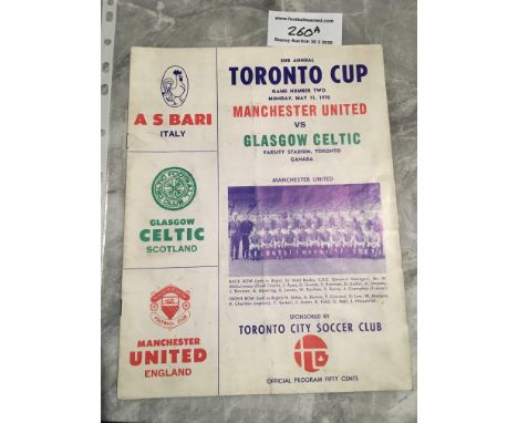 69/70 Celtic v Manchester United Football Programme: Toronto Cup played in Canada on 11 5 1970 between these two teams and Ba