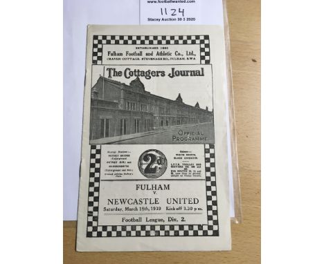 38/39 Fulham v Newcastle United Football Programme: Dated 18 3 1939 in very good condition with no team changes.