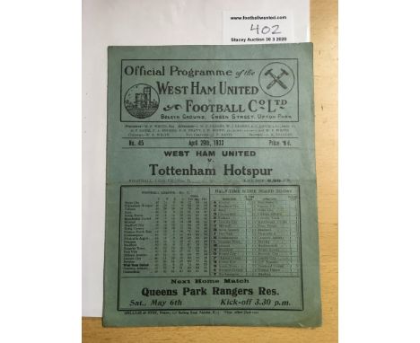 32/33 West Ham v Tottenham Football Programme: Dated 29 4 1933. No team changes but light fold. Good.