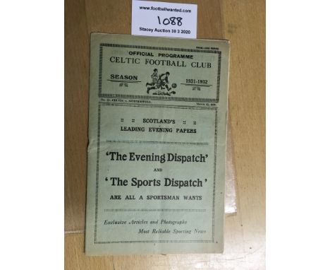 31/32 Celtic v Motherwell Football Programme: Dated 12 3 1932 in good condition with no team changes. Light fold.