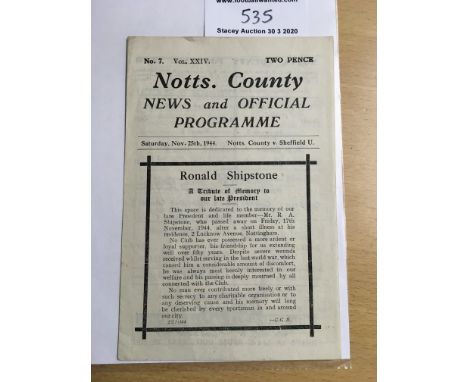 44/45 Notts County v Sheffield United Football Programme: Dated 25 11 1944 in excellent condition with no team changes.
