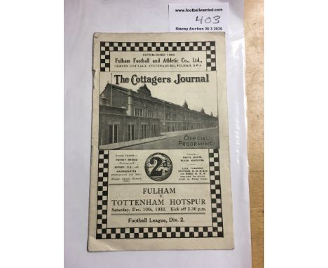 32/33 Fulham v Tottenham Football Programme: Dated 10 12 1932. No team changes but light fold. Good.