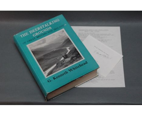 G. Kenneth Whitehead, the Deer Stalking Grounds of Great Britain & Ireland, First Edition 1960, with compliment slip, etc. 