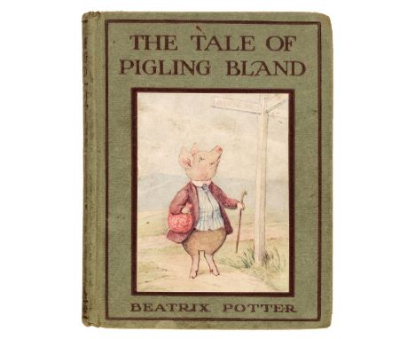 Potter (Beatrix). The Tale of Pigling Bland, 1st edition, 1st or 2nd printing, London &amp; New York: Frederick Warne and Co.