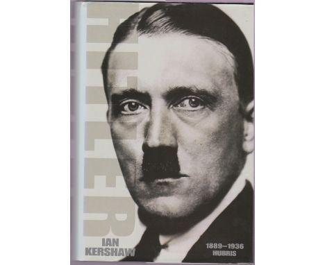 Hitler 1889-1936: Hubris by Ian Kershaw, First Edition Hardback Published by Allen Lane Penguin Press, 1998. With original du