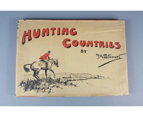 First Edition F.X Steward Hunting Countries. Published by Collins 1935, twelve contributors write about hunting throughout th