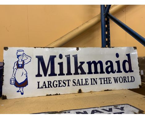 A VINTAGE 'MILK MAID' SIGN 91.5CM X 3.5CM 