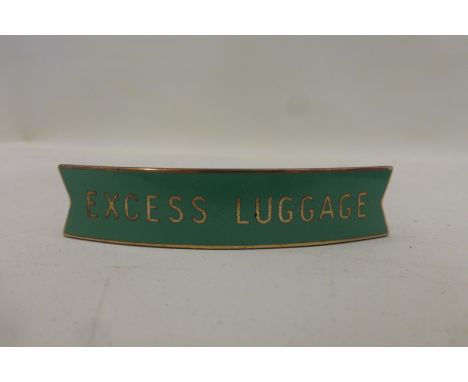 A B.R. Southern Region fishtail green enamel cap badge "Excess Luggage".