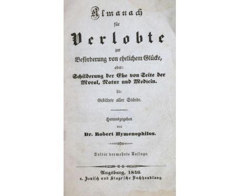 Hymenophilos,R. (Pseud.).: Almanach für Verlobte zur Beförderung von ehelichem Glücke, oder: Schilderung der Ehe von Seite de
