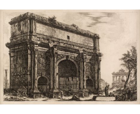 * Piranesi (Giovanni Battista, 1720-1778). Veduta dell'Arco di Settimio Severo, from the Vedute di Roma, 1772, etching and en