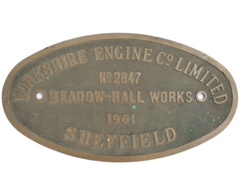 Worksplate YORKSHIRE ENGINE CO LIMITED MEADOW HALL WORKS SHEFFIELD No 2847 1961 ex British Railways Class 02 0-4-0 Diesel Hyd