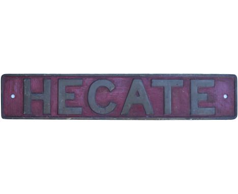Nameplate HECATE ex Kent &amp; East Sussex Railway 0-8-0T built by Hawthorn Leslie in 1904 as works number 2587 and delivered