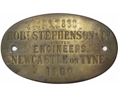 Worksplate ROBT STEPHENSON LIMITED ENGINEERS NEWCASTLE ON TYNE No 2880 1900. Ex 0-6-0ST delivered new to Pearson &amp; Knowle