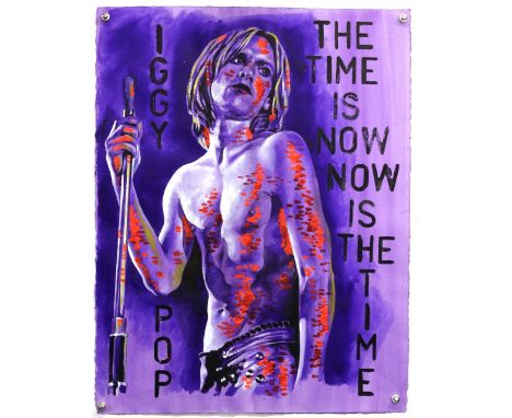 Iggy Pop ' The Time is Now, Now is the Time' - Original hand painted artwork by John Judkins, signed, flat, 57 x 74 cm.Backgr