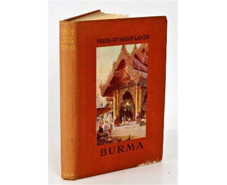 Peeps At Many Lands Burma by R. Talbot Kelly published by Adam &amp; Charles Black 1909