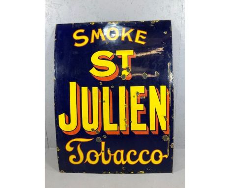 Large early enamel advertising sign, 'Smoke St Julien tobacco', approx 92cm x 122cm