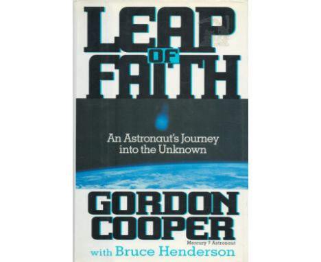 Gordon Cooper - 'Leap of Faith' (autobiography) US first edition hardback 2000, excellent condition although the dust jacket 