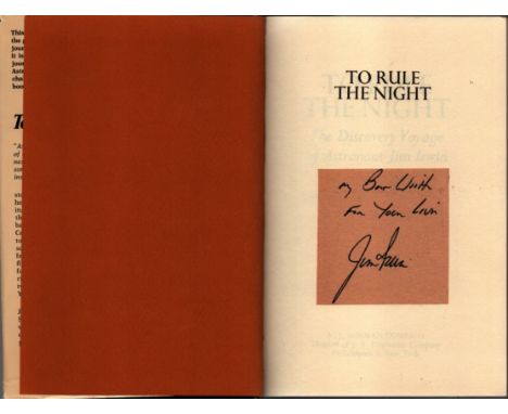 Jim Irwin - 'To Rule The Night' US first edition hardback 1973 detailing Irwin's journey to becoming Apollo 15's LMP and his 