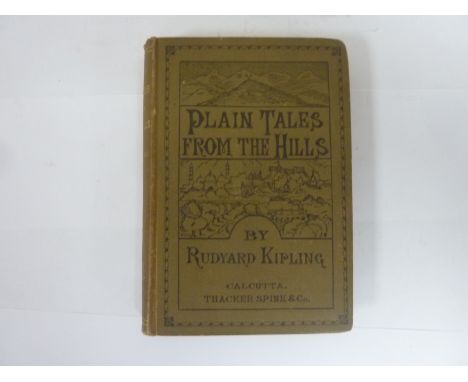 KIPLING RUDYARD.  Plain Tales From The Hills. Orig. pictorial olive green cloth after Lockwood Kipling. 32pp adverts at end (