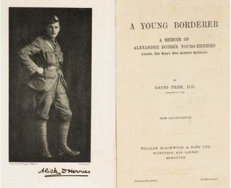 Frew (David). The Young Borderer, A Memoir of Alexander Dobrée Young-Herries, Captain, the King's Own Scottish Borderers, 1st