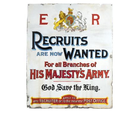 * Enamel sign. A Boer War recruiting enamel sign, with E.VII.R. royal coat of arms 'Recruits Are Now Wanted For All Branches 